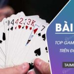 Top game bài Tấn hay nhất