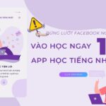 11 PHẦN MỀM HỌC TIẾNG NHẬT TỐT NHẤT HIỆN NAY