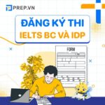 Cách đăng kí thi IELTS tại IDP & BC nhanh chóng và chính xác 2023