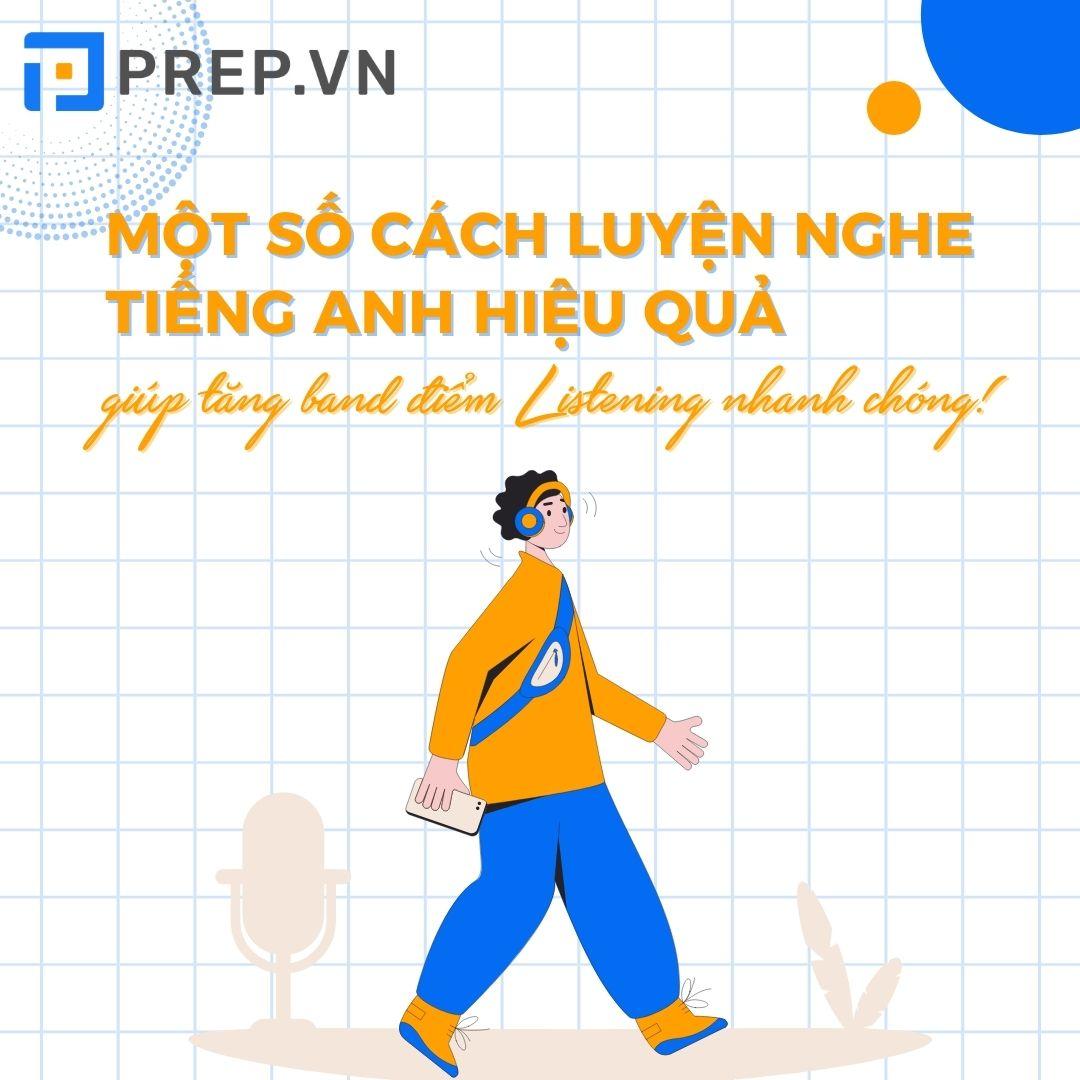 Cách luyện nghe tiếng Anh hiệu quả giúp tăng band điểm Listening nhanh chóng!