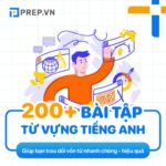 200+ bài tập từ vựng tiếng Anh PDF cơ bản & nâng cao đáp án chi tiết