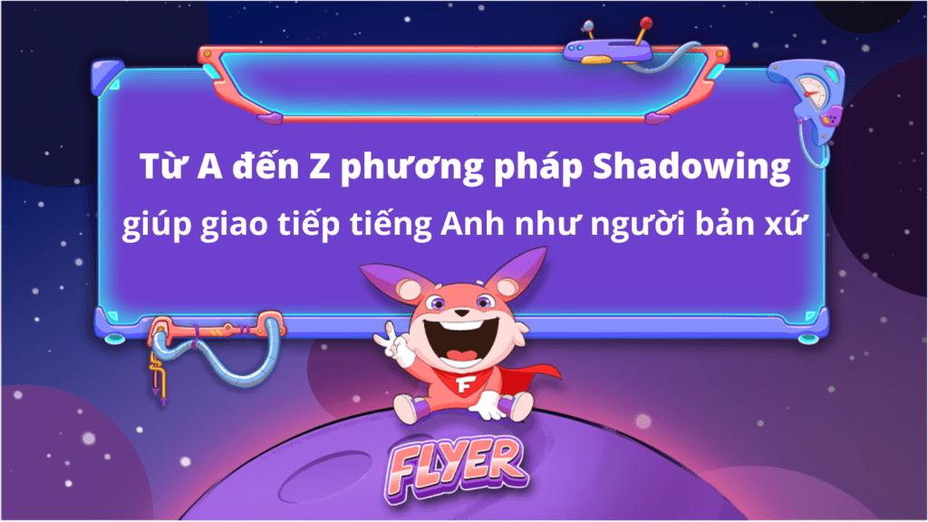 Phương pháp Shadowing