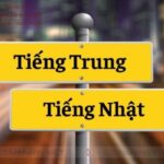 Nên học tiếng Nhật hay tiếng Trung?