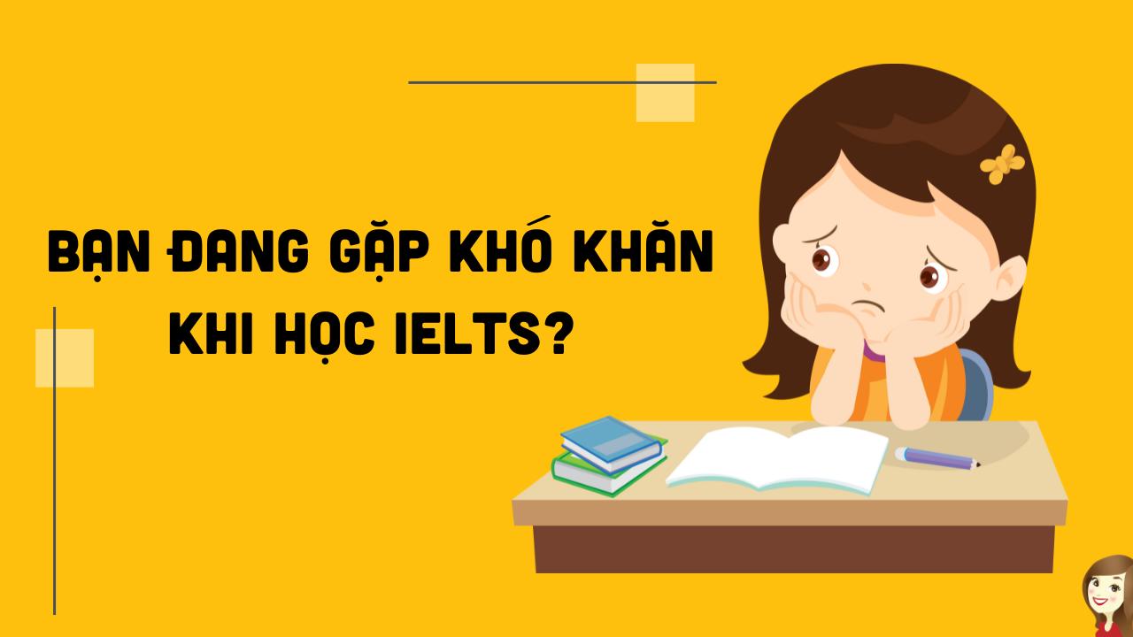 Khóa học Luyện Thi IELTS Online Hiệu Quả 2022