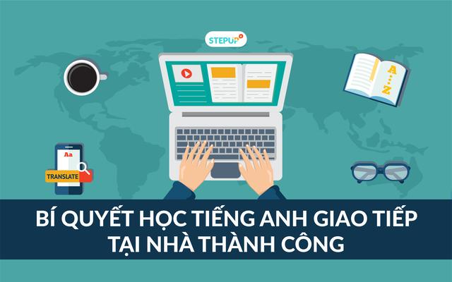 Bí quyết học tiếng Anh giao tiếp cơ bản hiệu quả nhất
