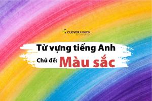 tu-vung-12-mau-sac-bang-tieng-anh