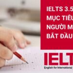 IELTS 3.5 có khó không? Phương pháp học hiệu quả cho người mới bắt đầu
