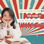 Giao lưu cùng cao thủ IELTS 8.0 - Trần Khánh Vy tại hội thảo du học Philippines 2019
