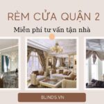 Cửa hàng rèm cửa quận 2 – Lắp đặt màn cửa tại nhà