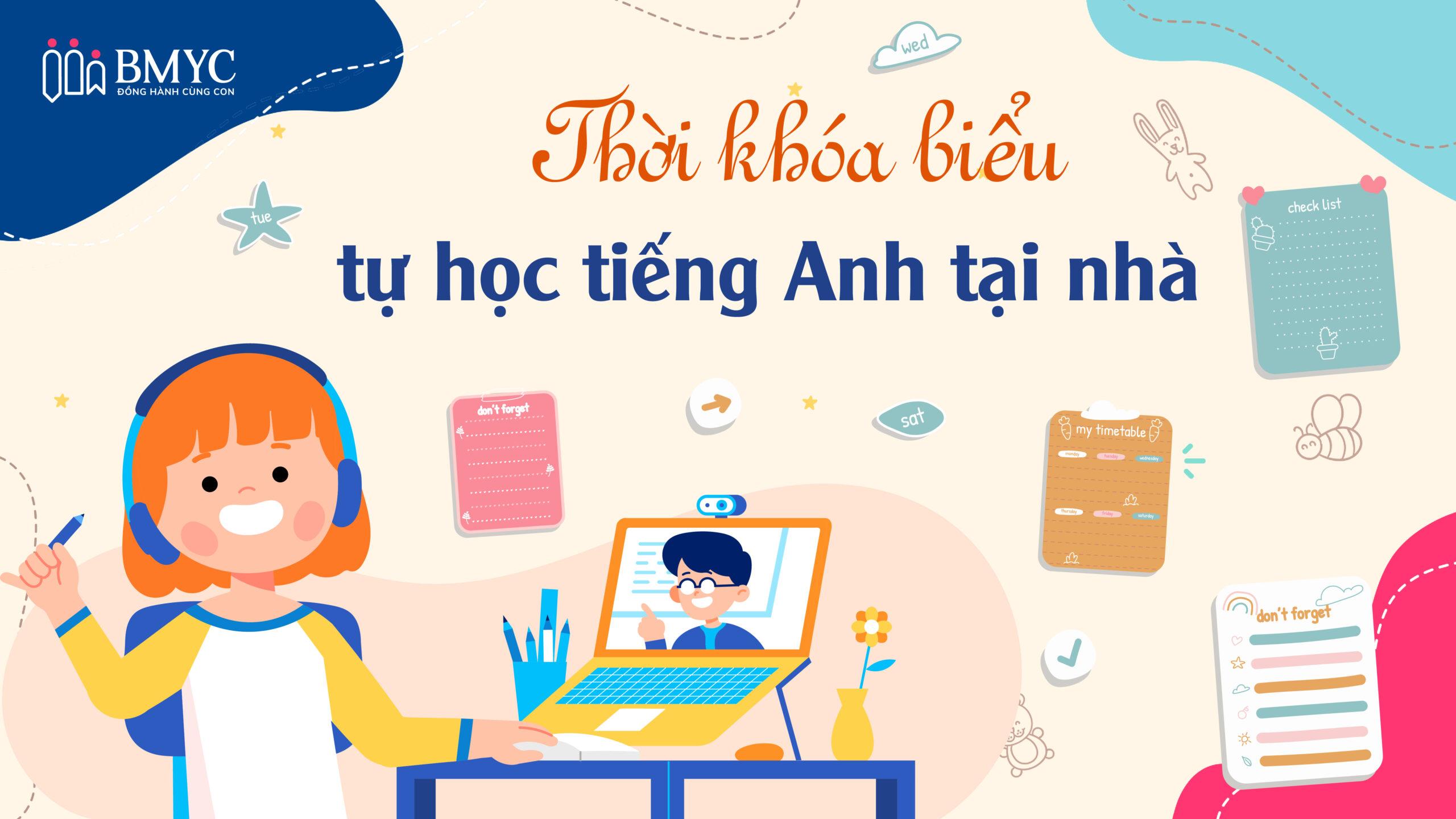 Thời khóa biểu tự học tiếng Anh tại nhà.