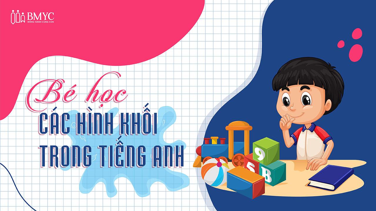 Các hình khối trong tiếng Anh.