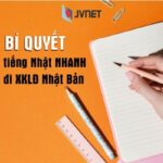 Bí quyết học tiếng Nhật nhanh để đi xuất khẩu lao động