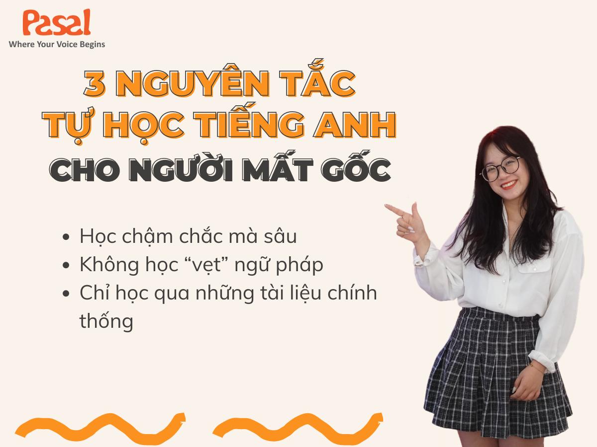 3 nguyên tắc tự học tiếng Anh cho người mất gốc