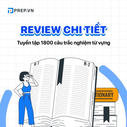Review sách tuyển tập 1800 câu trắc nghiệm từ vựng