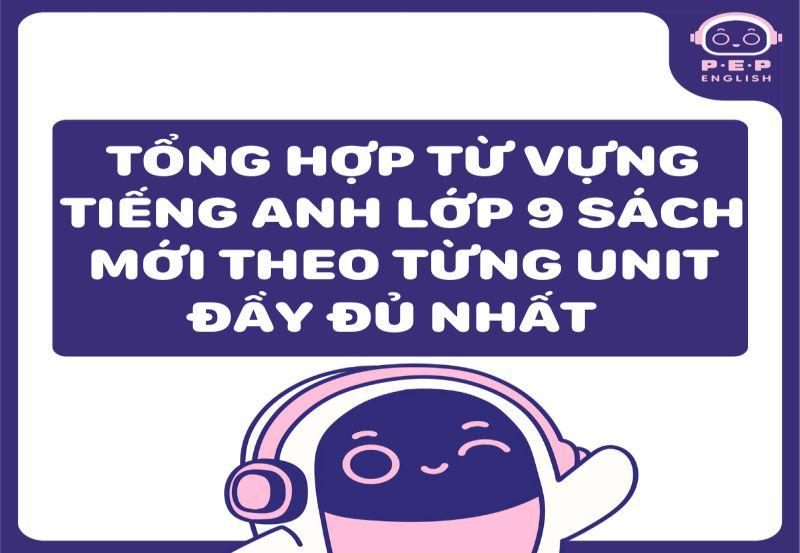 Vai trò của từ vựng tiếng Anh lớp 9