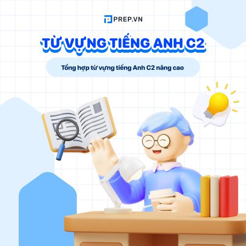 Từ vựng tiếng Anh C2