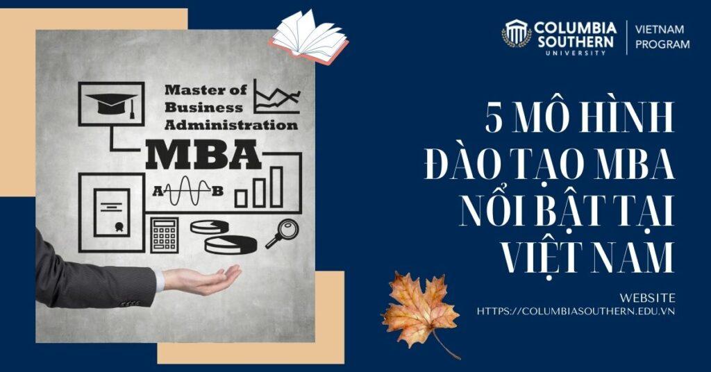 5-MÔ-HÌNH-ĐÀO-TẠO-MBA-NỔI-BẬT-TẠI-VIỆT-NAM-1024x536